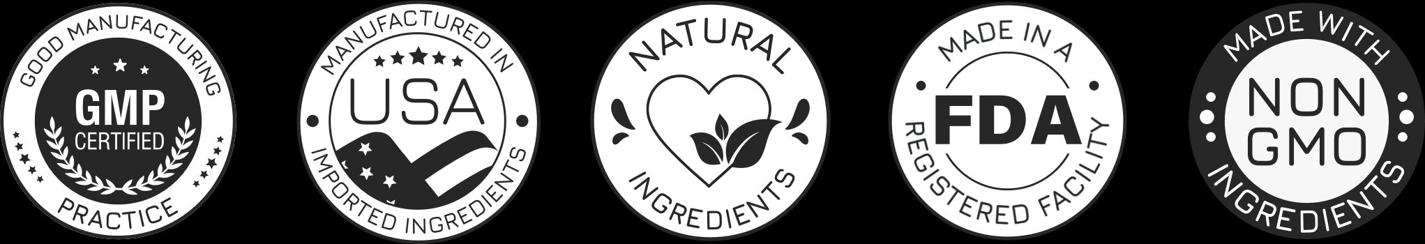 GMP Certified · Manufactured in USA · Natural Ingredients · FDA Registered Facility · Non-GMO